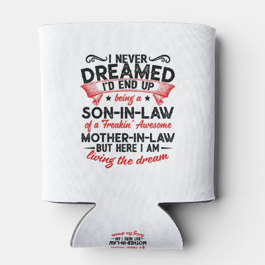 Ein Sohn im Gesetz zu sein Geschenk für deinen Soh Dosenkühler (Rückseite)