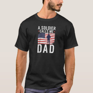 Ein Soldat nennt mich Vater Son Army Father Daddy T-Shirt