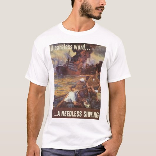 Ein sorgloses Wort.. ein unnötig sinkendes Wort T-Shirt (Vorderseite)