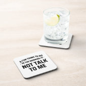 Ein Spaß am Morgen ist nicht mit mir zu reden Getränkeuntersetzer (Rechte Seite)