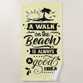 Ein Spaziergang am Strand ist immer eine gute Idee Strandtuch