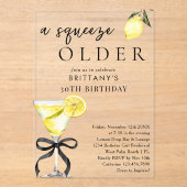 Ein Squeeze Older Lemon Drop Martini 30. Geburtsta Acryleinladungen (Vorderseite)