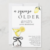 Ein Squeeze Older Lemon Drop Martini 30. Geburtsta Einladung (Vorderseite)