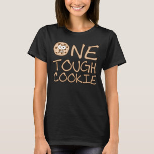Ein starkes Plätzchen T-Shirt