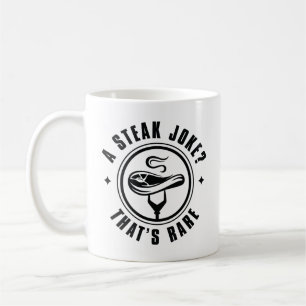 Ein Steak Joke, der seltsam ist Kaffeetasse