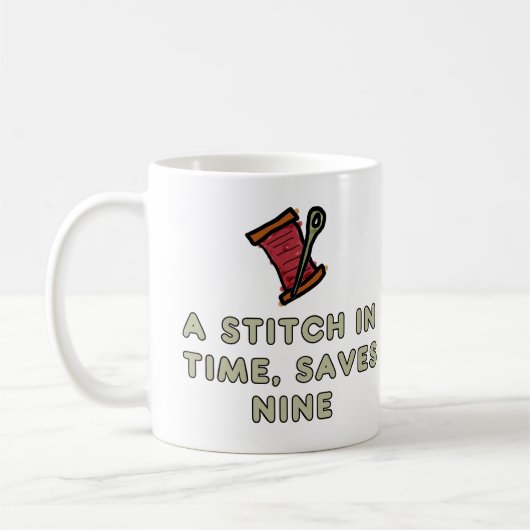 Ein Stich zur rechten Zeit Kaffeetasse (Links)