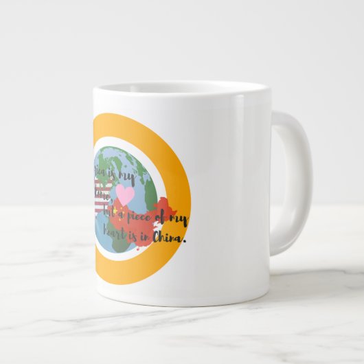 Ein Stück Mein Herz ist in China Jumbo Tasse (Vorderseite Rechts)