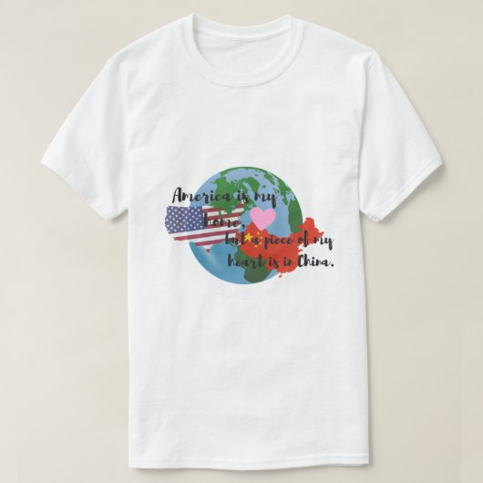 Ein Stück meines Herzens ist im China-T - Shirt (Design vorne)