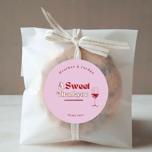 Ein süßer Danke, Rosa Rotwein Retro Gastgeschenk H Runder Aufkleber