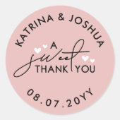 Ein süßes Dankeschön an Dusty Pink Hearts Gastgesc Runder Aufkleber (Vorderseite)