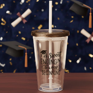 Ein süßes Ende zu einem neuen Anfang Abitur/Zulass Acryltrinkbecher