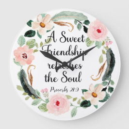 Ein süßes Freundschaftssprichwort 27:9 Christlich Große Wanduhr