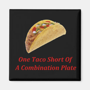 Ein Taco kurz von einer Kombinations-Platte Magnet