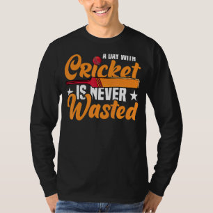 Ein Tag mit Crickets Cricket-Sportteam-Basketball T-Shirt