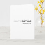 Ein Tag oder Tag Eins - Wir entscheiden Karte (Gelbe Blume)