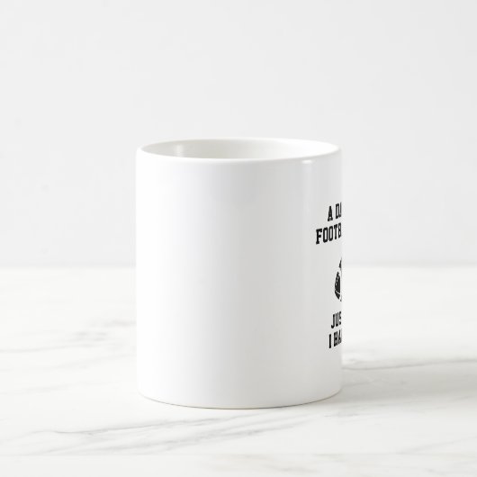 Ein Tag ohne Fußball Kaffeetasse (Mittel)