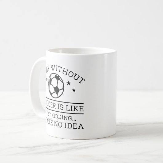 Ein Tag ohne Fußball Kaffeetasse (Vorderseite Links)