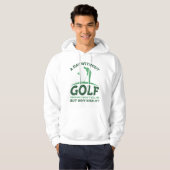 Ein Tag ohne Golf Hoodie (Vorne ganz)