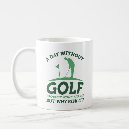 Ein Tag ohne Golf Kaffeetasse (Links)