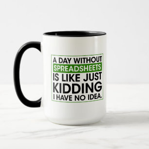 Ein Tag ohne Tabellen ist wie nur ein Scherz.. Tasse