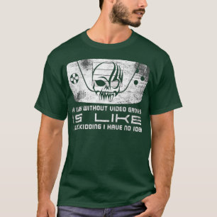 Ein Tag ohne Videospiele ist wie ein lustiges Vide T-Shirt