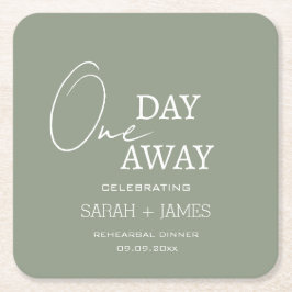 Ein Tag weg Probe Dinner Sage Green Wedding Rechteckiger Pappuntersetzer