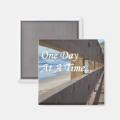 Ein Tag zu einer Zeit Magnet (Vorderseite/Rückseite)