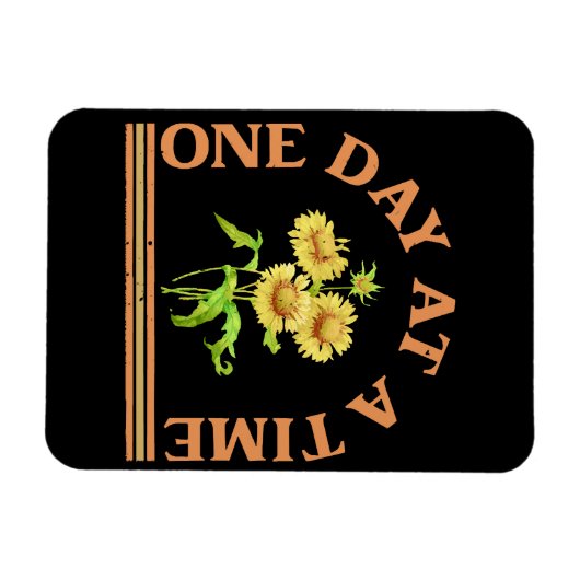 Ein Tag zu einer Zeit Magnet (Horizontal)