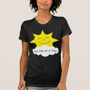 "Ein Tagesauf einmal" glücklicher Sonne T - Shirt