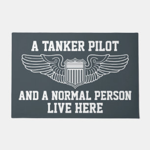 Ein Tanker-Pilot und eine normale Person Live hier Fußmatte