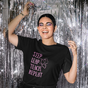 Ein Tanzlehrer-Shirt T-Shirt