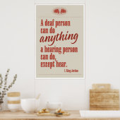 Ein tauber Mensch kann alles tun... Poster (Küche)