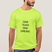 EIN TEAM 1 DREAM T-Shirt (Vorderseite)