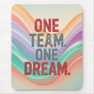 Ein Team. Ein Traum 1 Mousepad
