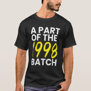 Ein Teil der 1998 Geborenen Charge aus der 98-er J T-Shirt