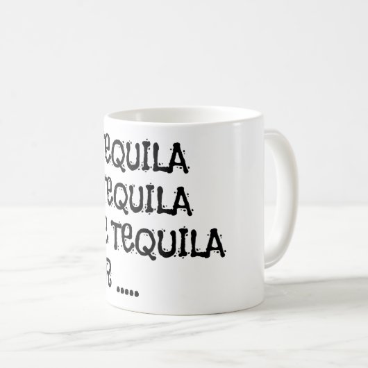 Ein Tequilazwei Tequila Kaffeetasse (VorderseiteRechts)