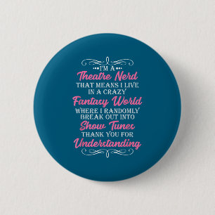Ein Theaternerd Theater Geek Schauspieler Button