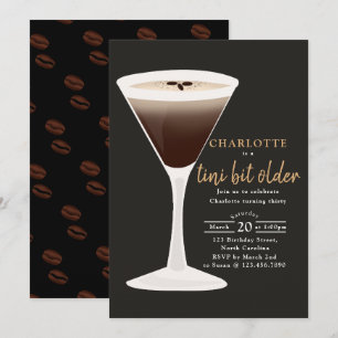 Ein Tini-Bisschen Älter Espresso Martini Geburtsta Einladung