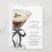 Ein Tini-Bisschen Älter Espresso Martini Geburtsta Einladung (Vorderseite)