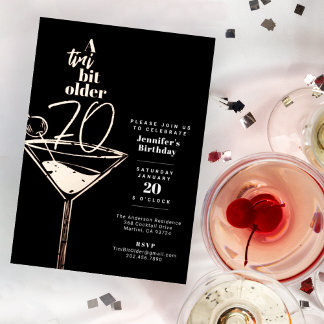 Ein Tini Bit älter als 70. Geburtstag Cocktail Par Folieneinladung