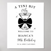 Ein tini Bit Older Martini Geburtstag Begrüßungsze Poster (Vorne)