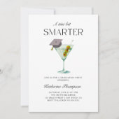 Ein Tini Bit Smarter Martini-Abschluss Einladung (Vorderseite)