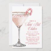 „Ein Tini-Bitchen älter“ Candy Cane Martini Geburt Einladung (Vorderseite)