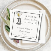 Ein Tini etwas Naher Dirty Martini-Brautparty Serviette