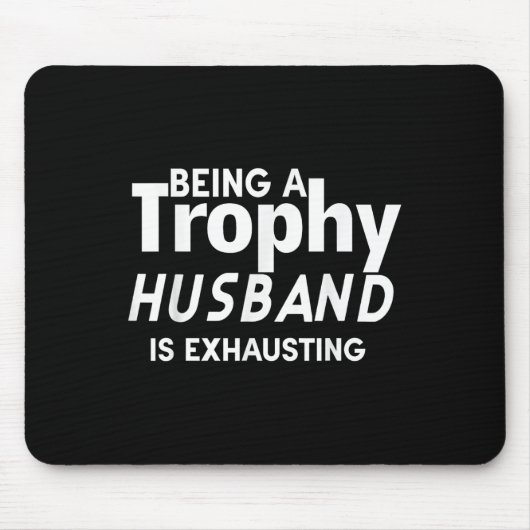 Ein tochitischer Mann zu sein, erschöpft Mousepad (Vorne)