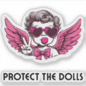 Ein tolles, lustiges Geschenk, die Puppen schützen Aufkleber (Vorderseite)