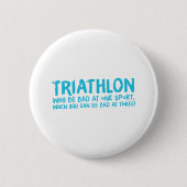 Ein tolles Triathlon-Geschenk für Ihren Freund ode Button (Vorderseite)