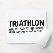 Ein tolles Triathlon-Geschenk für Ihren Freund ode Mousepad (Mit Mouse)