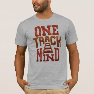 Ein Track-Mind-Play auf Words-Neuheit T-Shirt