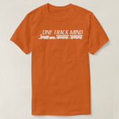 Ein Track Mind T-Shirt (Design vorne)